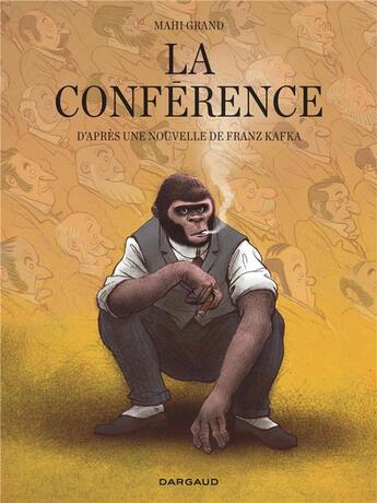 Couverture du livre « La conférence » de Mahi Grand aux éditions Dargaud