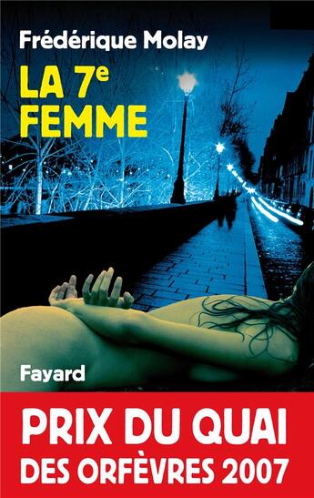 Couverture du livre « La 7e femme » de Frederique Molay aux éditions Fayard