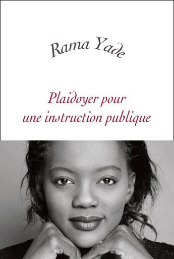 Couverture du livre « Plaidoyer pour une instruction publique » de Rama Yade aux éditions Grasset