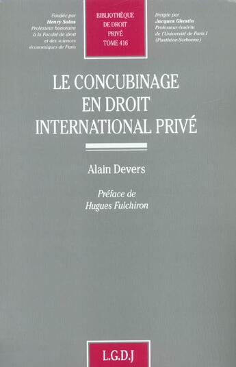 Couverture du livre « Le concubinage en droit international prive - vol416 » de Devers A. aux éditions Lgdj