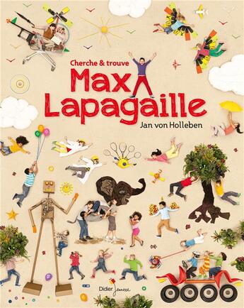 Couverture du livre « Max Lapagaille » de Von Holleben-J aux éditions Didier Jeunesse