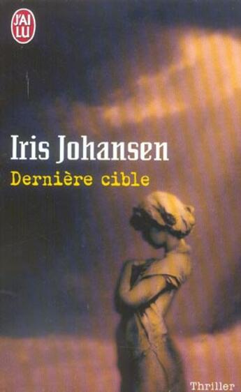 Couverture du livre « Derniere cible » de Iris Johansen aux éditions J'ai Lu
