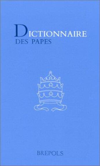 Couverture du livre « Dictionnaire des papes » de  aux éditions Brepols