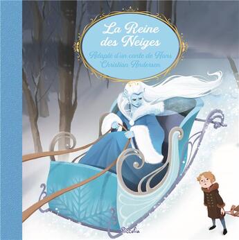 Couverture du livre « La Reine des neiges » de Giorgia Farnesi et Collectif aux éditions Piccolia