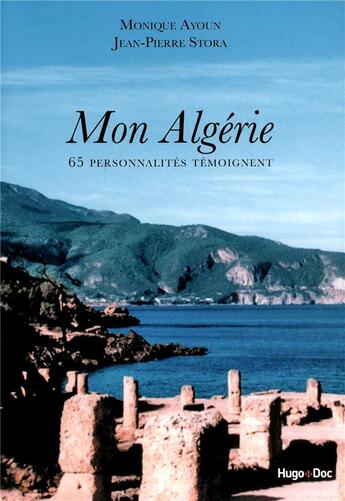 Couverture du livre « Mon algerie » de Ayoun/Stora aux éditions Hugo Document