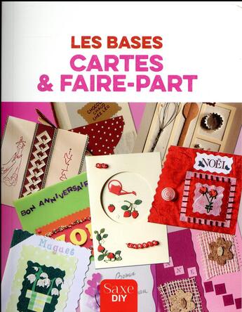 Couverture du livre « Les bases cartes & faire-part » de  aux éditions De Saxe