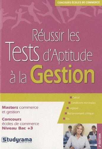 Couverture du livre « Réussir les tests d'aptitude à la gestion (édition 2010) » de Hubert Silly aux éditions Studyrama