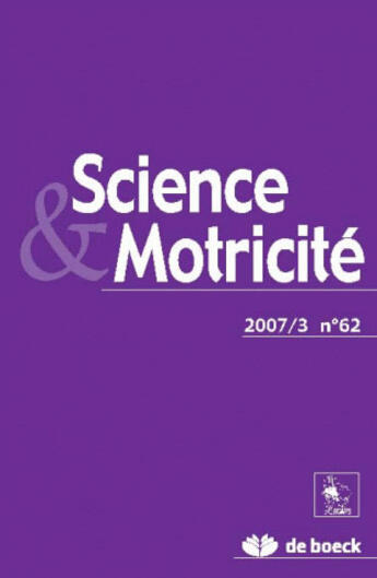 Couverture du livre « Science et motricite 2007/3 n.62 » de  aux éditions De Boeck Superieur