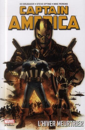 Couverture du livre « Captain America t.3 : l'hiver meurtrier » de Ed Brubaker et Steve Epting et Mike Perkins aux éditions Panini