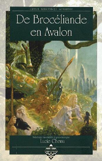 Couverture du livre « De Broceliande en Avalon » de Lucie Chenu aux éditions Terre De Brume