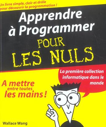 Couverture du livre « Apprendre à programmer » de Wallace Wanq aux éditions First Interactive