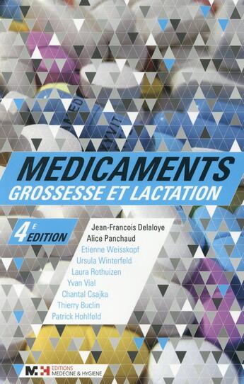 Couverture du livre « Medicaments, grossesse et lactation - 4e edition » de Panchaud Alice aux éditions Rms