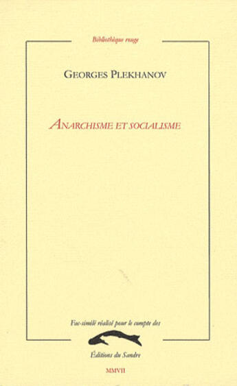 Couverture du livre « Anarchisme et socialisme » de Georges Plekhanov aux éditions Editions Du Sandre