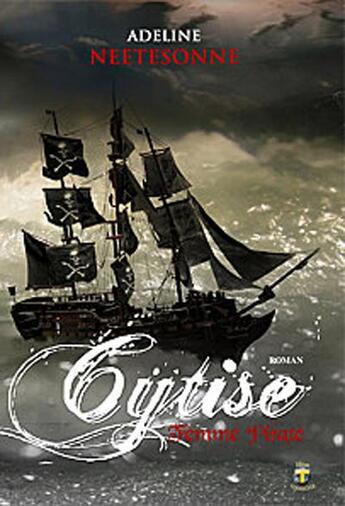 Couverture du livre « Cytise femme pirate » de Adeline Neetesonne aux éditions Terriciae