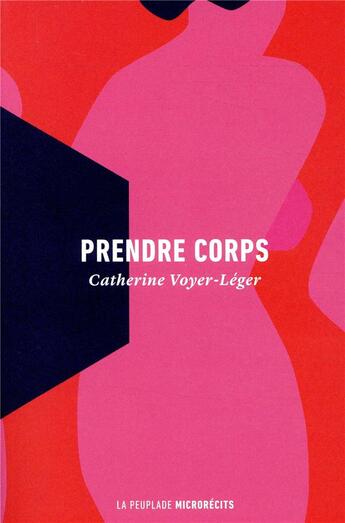 Couverture du livre « Prendre corps » de Catherine Voyer-Leger aux éditions La Peuplade