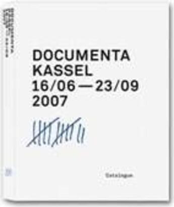 Couverture du livre « Documenta Kassel ; 16/06-23/09 2007 » de  aux éditions Taschen