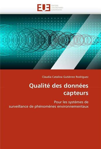 Couverture du livre « Qualite des donnees capteurs » de Rodriguez C C G. aux éditions Editions Universitaires Europeennes