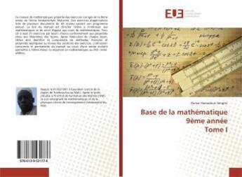 Couverture du livre « Base de la mathematique 9eme anneetome i » de Benjamin Ndobo Rene aux éditions Editions Universitaires Europeennes