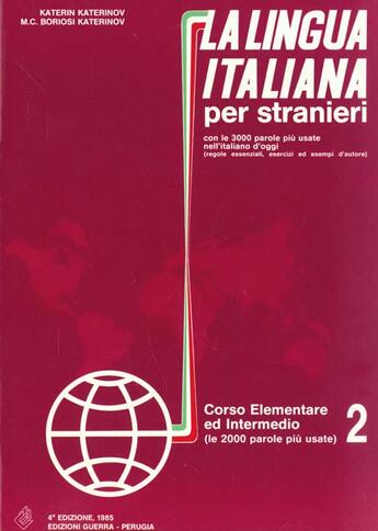 Couverture du livre « La lingua italiana per stranieri corso elementare ed inter- medio tome 2 » de Katerinov aux éditions Ophrys