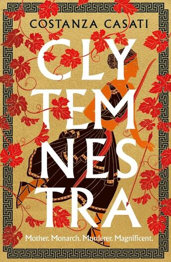 Couverture du livre « CLYTEMNESTRA » de Costanza Casati aux éditions Michael Joseph