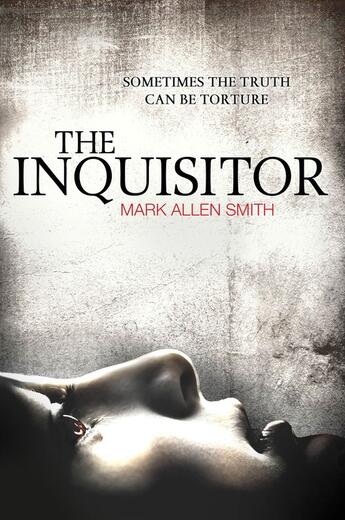 Couverture du livre « The Inquisitor » de Mark Allen Smith aux éditions Simon And Schuster Uk