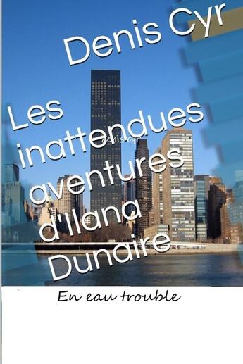 Couverture du livre « En eau trouble » de Denis Cyr aux éditions Lulu