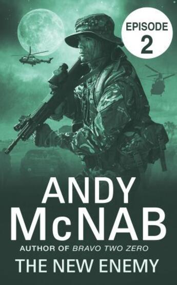 Couverture du livre « The New Enemy: Episode 2 » de Andy Mcnab aux éditions Rhcb Digital