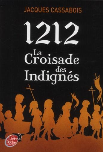 Couverture du livre « 1212 » de Jacques Cassabois aux éditions Le Livre De Poche Jeunesse