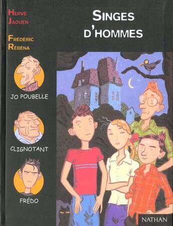 Couverture du livre « Singes D'Hommes » de Hervé Jaouen et Frederic Rebena aux éditions Nathan