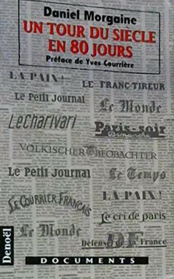 Couverture du livre « Un tour du siecle en 80 jours » de Morgaine/Courriere aux éditions Denoel