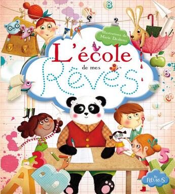 Couverture du livre « L'école de mes rêves » de Marie Desbons aux éditions Fleurus