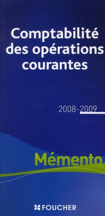 Couverture du livre « Comptabilité des opérations courantes » de Senot-C aux éditions Foucher