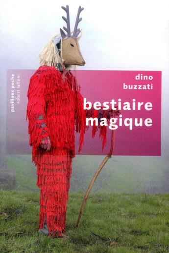 Couverture du livre « Bestiaire magique » de Dino Buzzati aux éditions Robert Laffont