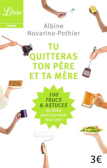 Couverture du livre « Tu quitteras ton père et ta mère » de Albine Novarino-Pothier aux éditions J'ai Lu