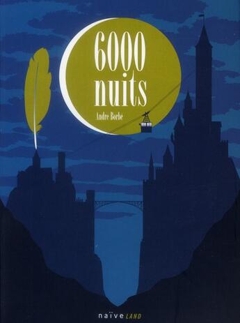 Couverture du livre « 6000 nuits » de Andre Borbe aux éditions Naive