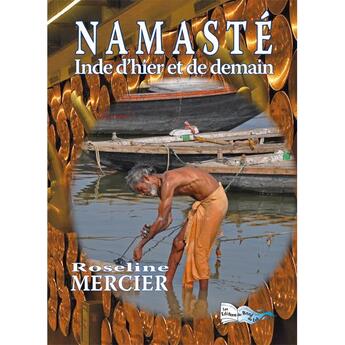 Couverture du livre « Namasté » de Roseline Mercier aux éditions Bord Du Lot