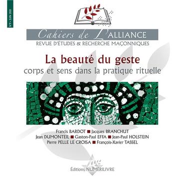 Couverture du livre « La beauté du geste : corps et sens dans la pratique rituelle » de  aux éditions Numerilivre