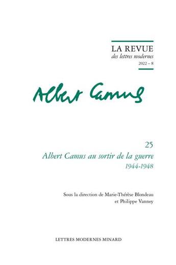 Couverture du livre « Albert camus au sortir de la guerre. 1944-1948 2022 - 8 » de  aux éditions Classiques Garnier