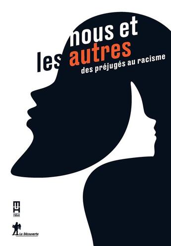 Couverture du livre « Nous et les autres ; des préjugés au racisme » de Evelyne Heyer et Carole Reynaud-Paligot aux éditions La Decouverte