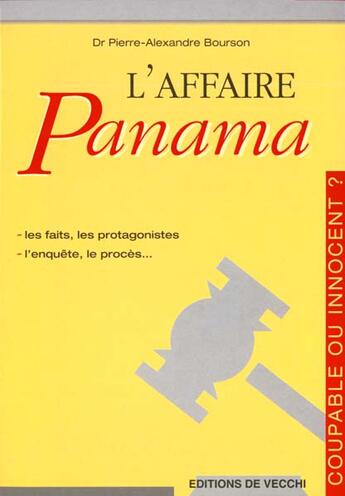 Couverture du livre « L'affaire panama » de Pierre-Alexandre Bourson aux éditions De Vecchi