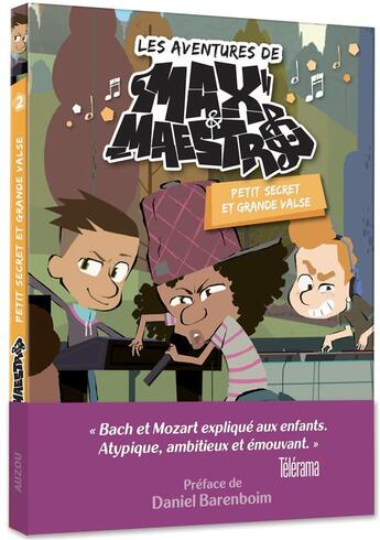 Couverture du livre « Max et Maestro Tome 2 ; petit secret et grande valse » de Michel Leydier aux éditions Auzou