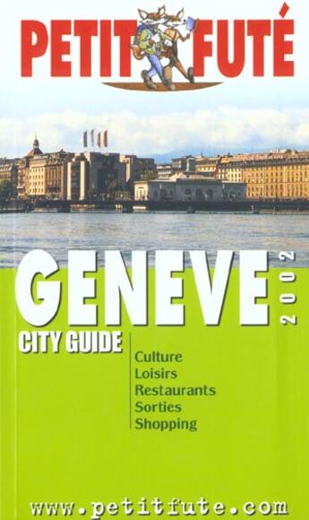 Couverture du livre « Geneve 2002, le petit fute » de Collectif Petit Fute aux éditions Le Petit Fute