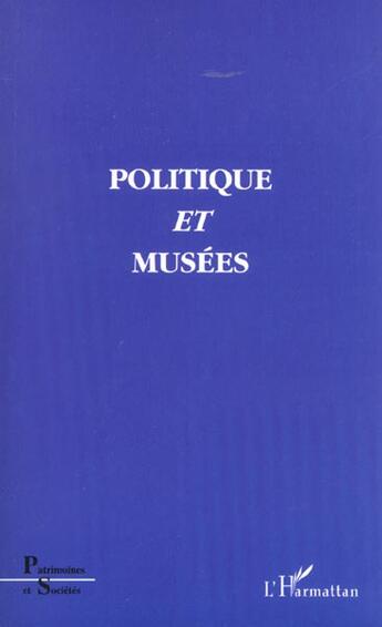 Couverture du livre « Politique et musees » de  aux éditions L'harmattan