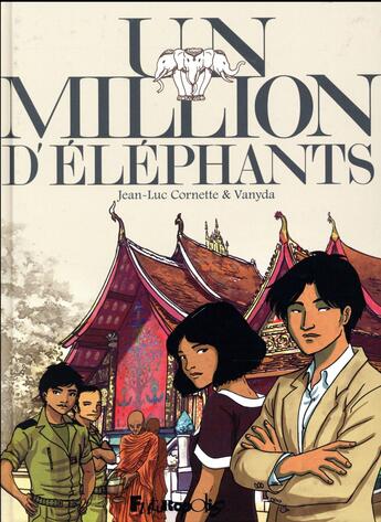 Couverture du livre « Un million d'éléphants » de Cornette Jean Luc et Vanyda aux éditions Futuropolis