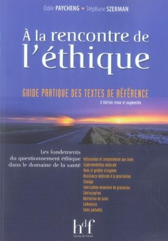 Couverture du livre « À la rencontre de l'éthique (2e édition) » de O Paycheng aux éditions Heures De France