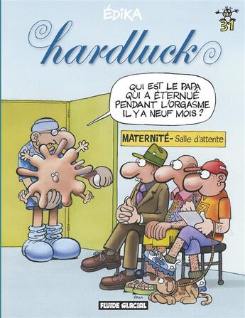 Couverture du livre « Edika t.31 ; hardluck » de Edika aux éditions Fluide Glacial