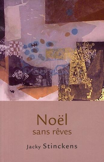 Couverture du livre « Noël sans rêves » de Jacky Stinckens aux éditions Novalis