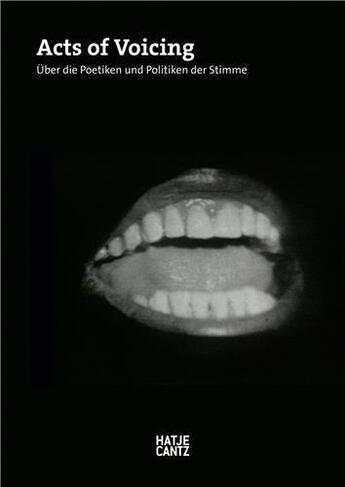 Couverture du livre « Acts of voicing » de Dressler Iris aux éditions Hatje Cantz