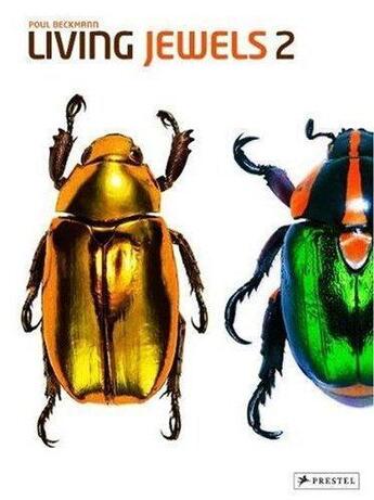 Couverture du livre « Living jewels 2 the magical design of beetles » de Beckmann Poul aux éditions Prestel