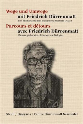Couverture du livre « Parcours et détours avec Friedrich Dürrenmatt Tome 2 » de Friedrich Durrenmatt aux éditions Steidl